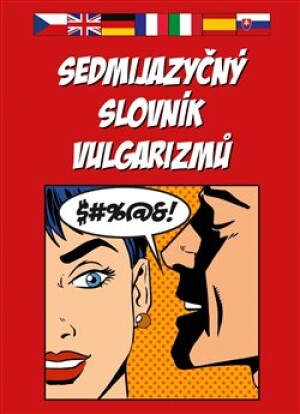 Product detail of Sedmijazyčný slovník vulgarizmů - kol.