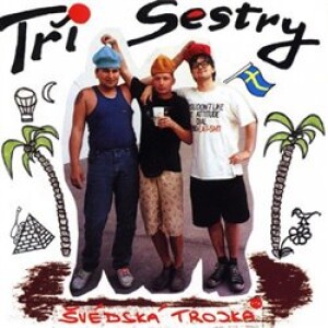 Product detail of Švédská trojka - Tři sestry