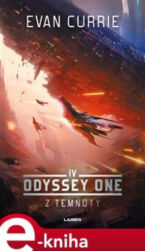 Product detail of Odyssey One IV: Z temnoty - Evan Currie