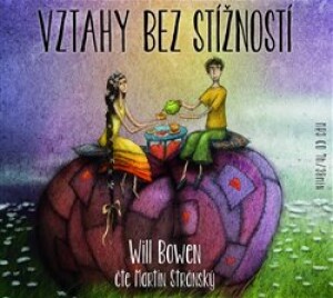 Product detail of Vztahy bez stížností - Will Bowen