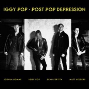 Product detail of Iggy Pop: Post Pop Depression - LP - Iggy Pop