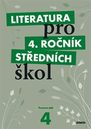 Product detail of Literatura pro 4. ročník SŠ - Pracovní sešit - Lukáš Andree