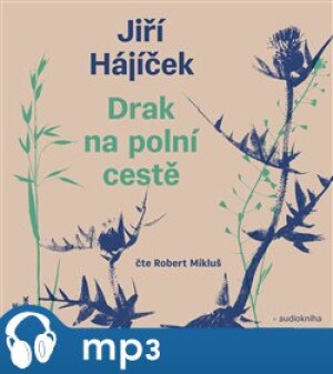 Product detail of Drak na polní cestě, mp3 - Jiří Hájíček