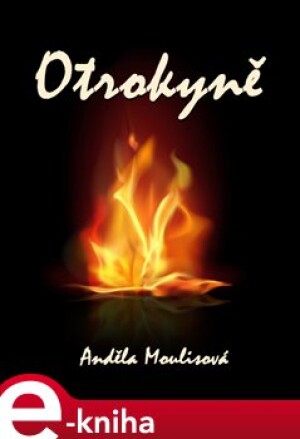 Product detail of Otrokyně - Anděla Moulisová