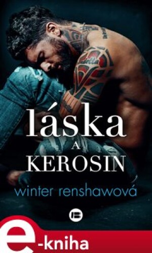 Product detail of Láska a kerosin - Winter Renshawová