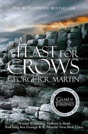 Product detail of A Feast for Crows: Book 4 of a Song of Ice and Fire - George Raymond Richard Martin