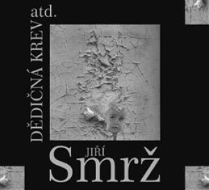 Product detail of Dědičná krev - Jiří Smrž