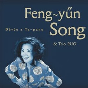 Product detail of Děvče z Ta-panu - Feng-yűn Song