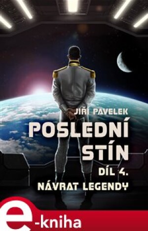 Product detail of Poslední stín: Návrat legendy - Jiří Pavelek