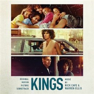 Product detail of Kings (OST) - Nick Cave, Warren Ellis