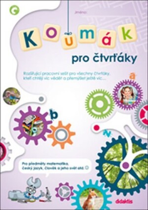 Product detail of Koumák pro čtvrťáky - Rozšiřující pracovní sešit pro všechny čtvrťáky, kteří chtějí víc vědět... - kolektiv autorů