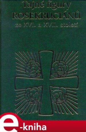 Product detail of Tajné figury Rosekruciánů ze XVI. a XVII. století