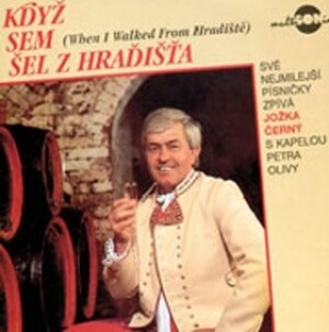Product detail of Když sem šel z Hradišťa - Jožka Černý