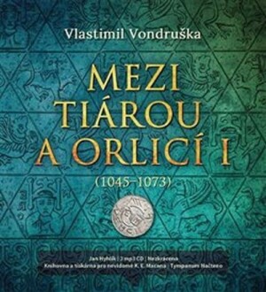Product detail of Mezi tiárou a orlicí I. - 2 CD (Čte Lukáš Hejlík) - Vlastimil Vondruška