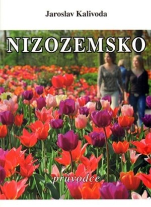 Product detail of Nizozemsko - průvodce - Jaroslav Kalivoda