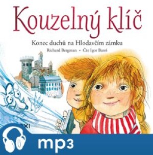 Product detail of Kouzelný klíč – Konec duchů na Hlodavčím zámku, mp3 - Richard Bergman