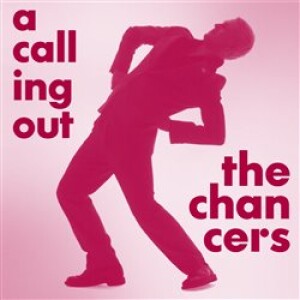 Product detail of A Calling Out - Chancers