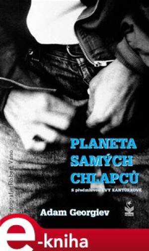 Product detail of Planeta samých chlapců - Adam Georgiev