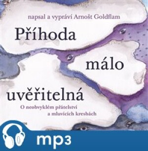 Product detail of Příhoda málo uvěřitelná, mp3 - Arnošt Goldflam