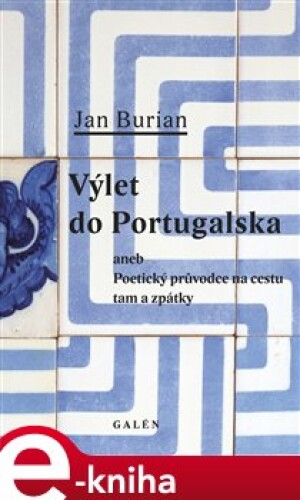 Product detail of Výlet do Portugalska - Jan Burian