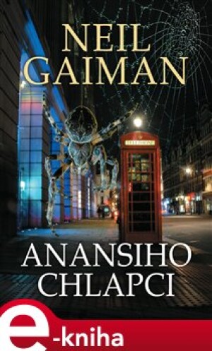 Product detail of Anansiho chlapci - Neil Gaiman