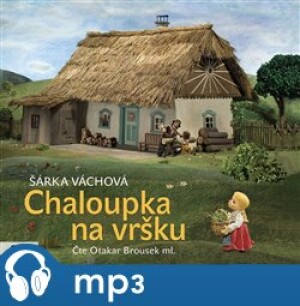 Product detail of Chaloupka na vršku, mp3 - Šárka Váchová