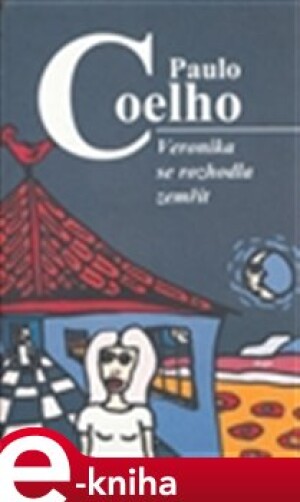 Product detail of Veronika se rozhodla zemřít - Paulo Coelho