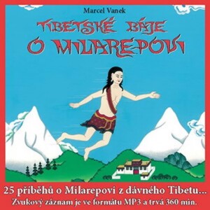 Product detail of Tibetské báje o Milarepovi - CD - Marcel Vanek