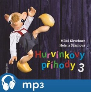 Product detail of Hurvínkovy příhody 3, mp3 - František Nepil