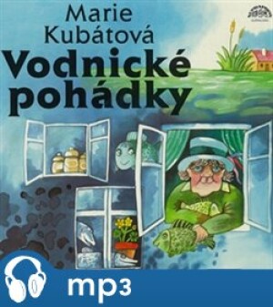 Product detail of Vodnické pohádky - Marie Kubátová