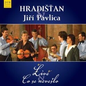 Product detail of Živě &amp; Co se nevešlo (2CD) - Hradišťan, Jiří Pavlica