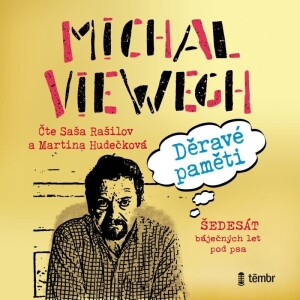 Product detail of Děravé paměti - Šedesát báječných let pod psa - audioknihovna - Michal Viewegh