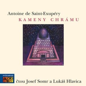 Product detail of Kameny chrámu  (audiokniha) - Antoine de Saint-Exupéry