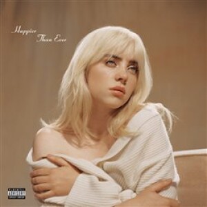 Product detail of Happier Than Ever - Billie Eilish