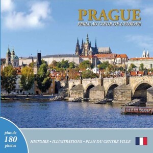 Product detail of Prague: Perle au coeur de l´Europe (francouzsky) - Ivan Henn