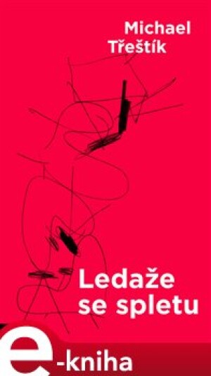 Product detail of Ledaže se spletu - Michael Třeštík