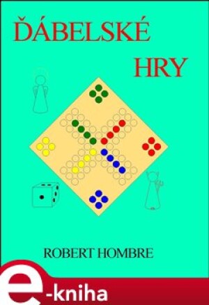 Product detail of Ďábelské hry - Robert Hombre
