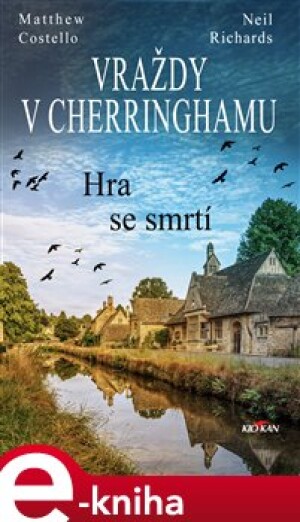 Product detail of Vraždy v Cherringhamu - Hra se smrtí - Richards Neil, Matthew Costello