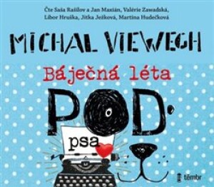 Product detail of Báječná léta pod psa - Michal Viewegh