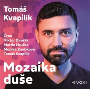 Product detail of Mozaika duše - Tomáš Kvapilík