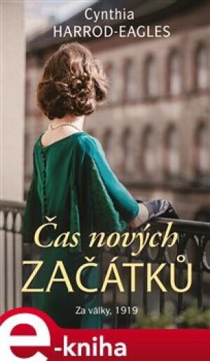 Product detail of Za války, 1919: Čas nových začátků - Cynthia Harrod-Eagles