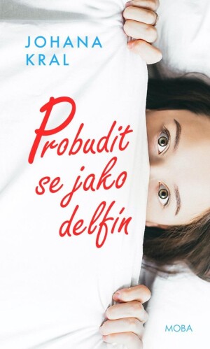 Product detail of Probudit se jako delfín - Johana Kral