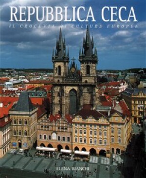 Product detail of Repubblica Ceca. Česká republika /italsky/ - Elena Bianchi