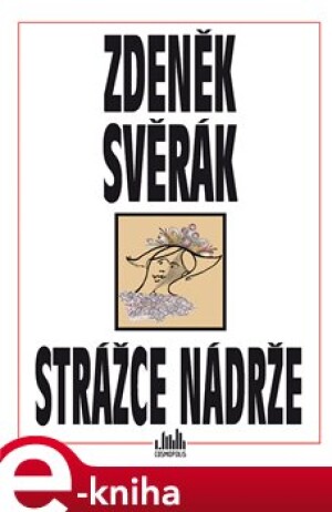 Product detail of Strážce nádrže - Zdeněk Svěrák