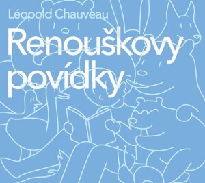 Product detail of Renouškovy povídky - CD - Léopold Chauveau