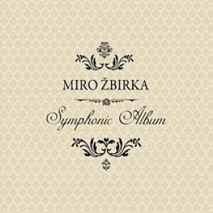 Product detail of Symphonic Album - Miroslav Žbirka