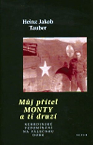 Product detail of Můj přítel Monty a ti druzí - Heinz Jakob Tauber