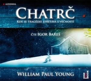 Product detail of Chatrč - William Paul Young