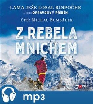 Product detail of Z rebela mnichem, mp3 - Lama Yeshe Losal