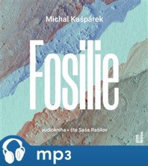 Product detail of Fosilie, mp3 - Michal Kašpárek